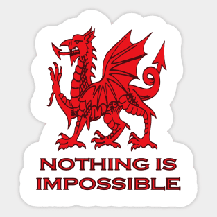 Nothing Is Impossible Red Dragon Sticker